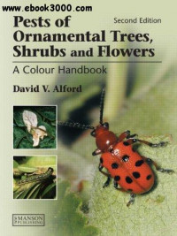 Image of Pests Of Ornamental Trees, Shrubs and Flowers