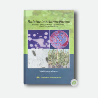 Image of Ralstonia Solanacearum Biologi, Penyakit Ditimbulkan, dan Pengelolaannya