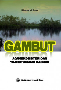 Image of Gambut Agroekosistem dan Transformasi Karbon