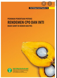 Image of pedoman penentuan potensi rendemen cpo & inti tandan buah segar (di kebun dan pks)