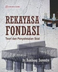 Image of Rekayasa Fondasi Teori dan Penyelesaian Soal